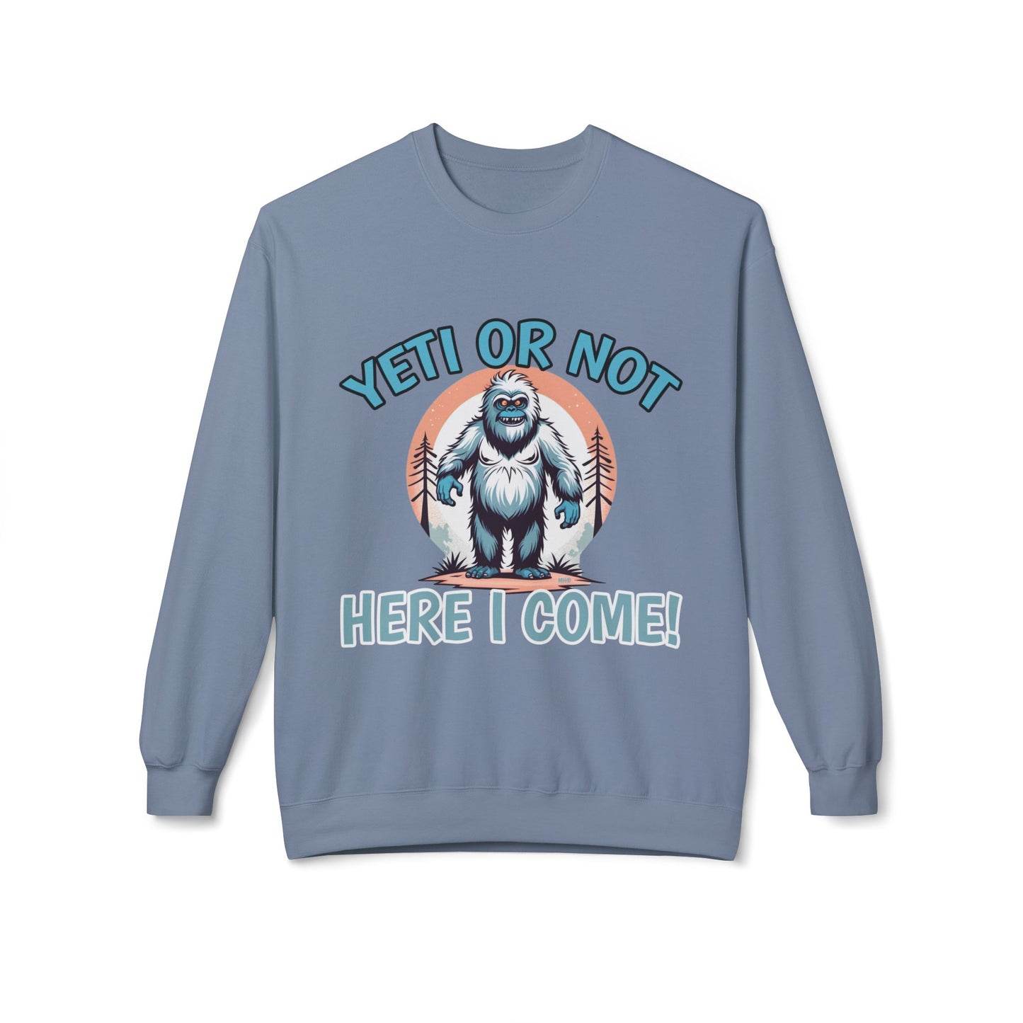Yeti Or Not - Graphic Sweatshirt | Stone Blue