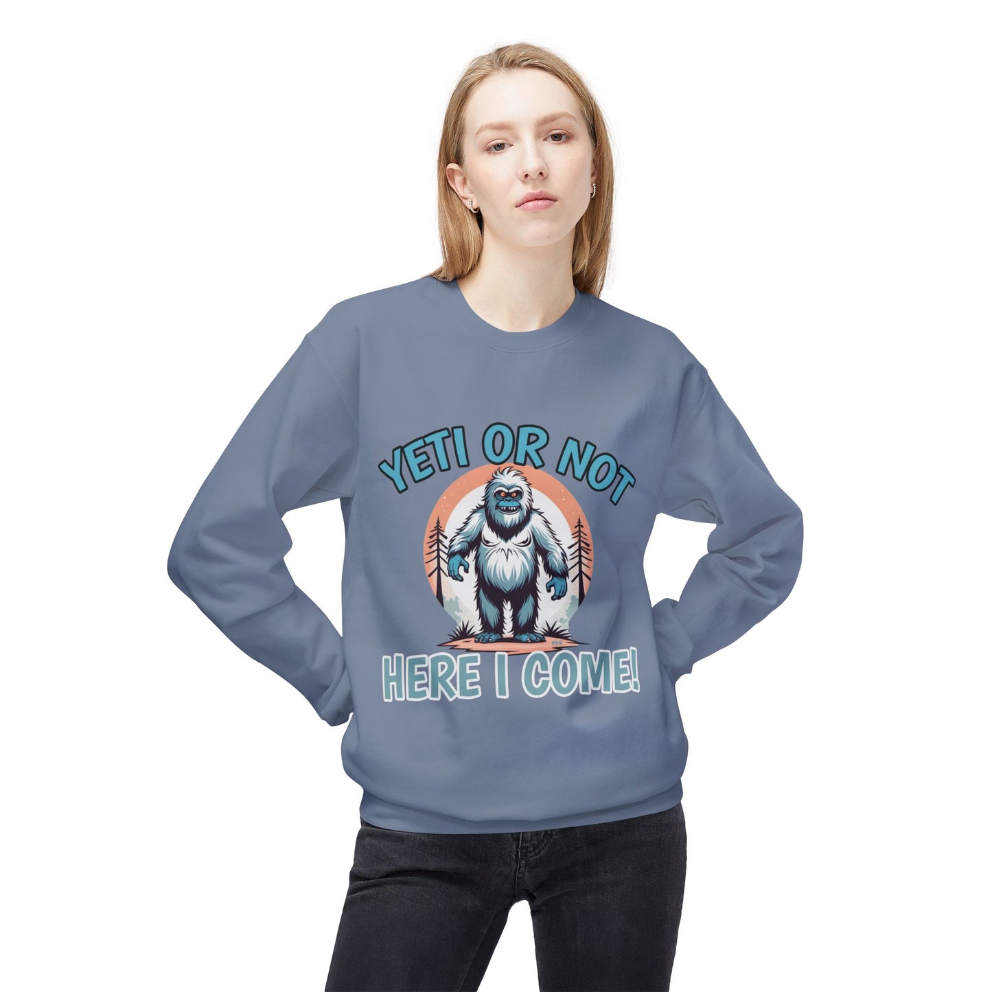 Yeti Or Not - Graphic Sweatshirt | Standard Front 2