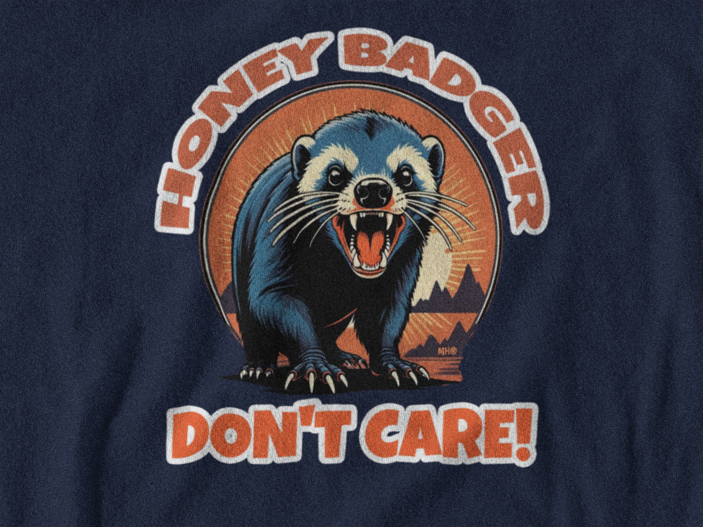 Honey Badger Don't Care - Unisex T-Shirt | Main