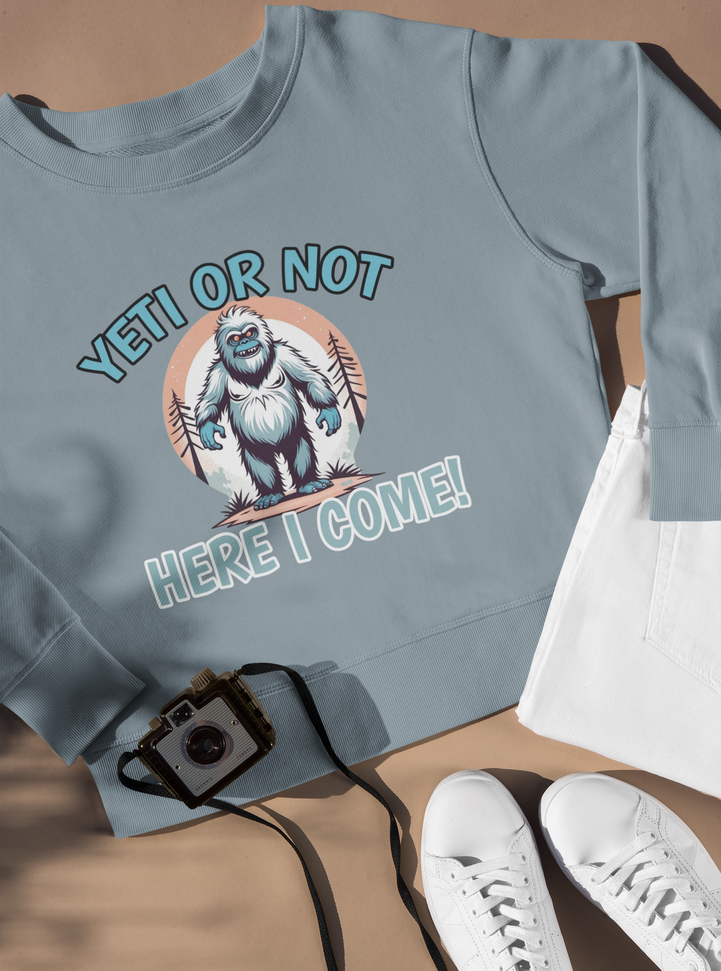 Yeti Or Not - Graphic Sweatshirt | Fit