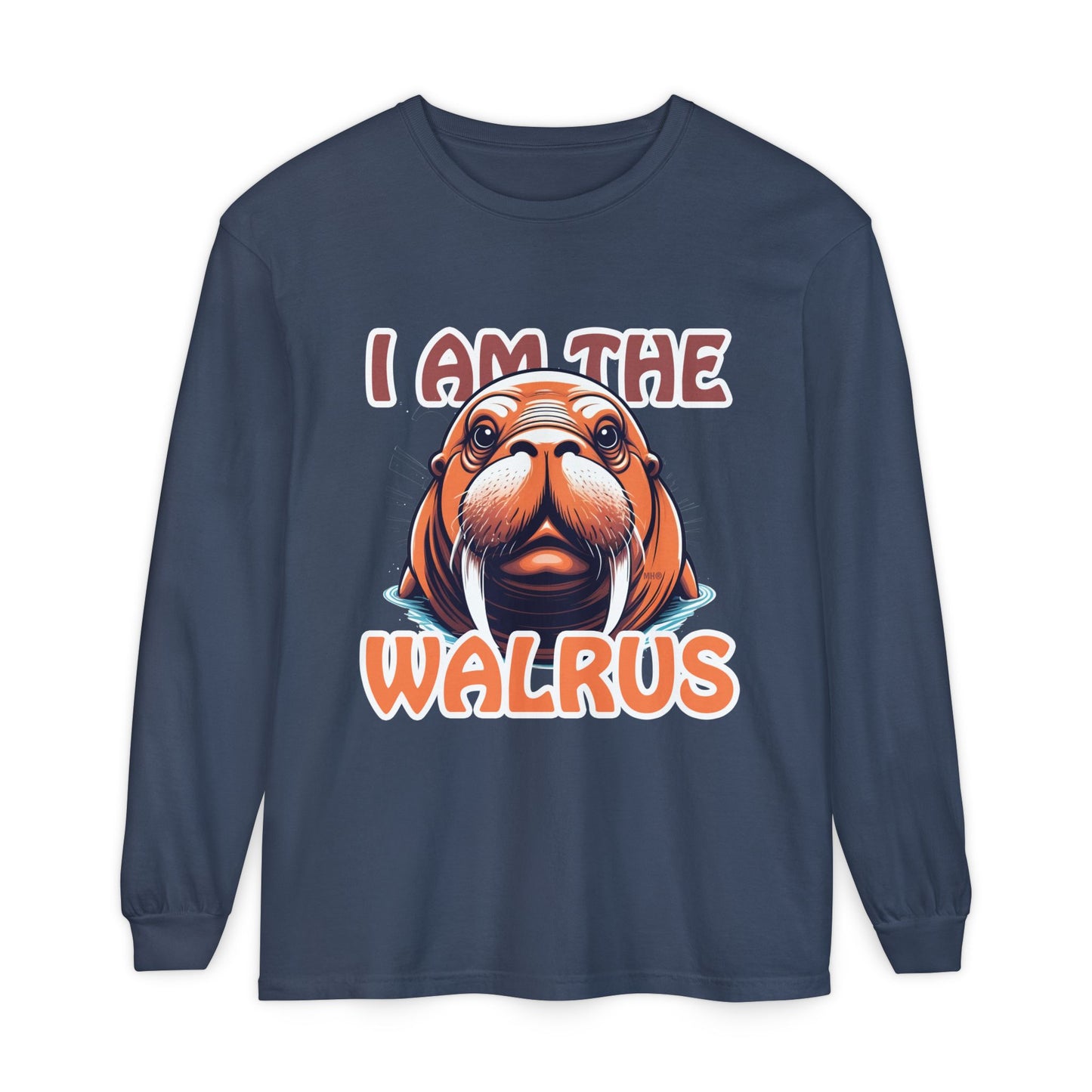 I Am The Walrus - Unisex Long Sleeve T-Shirt