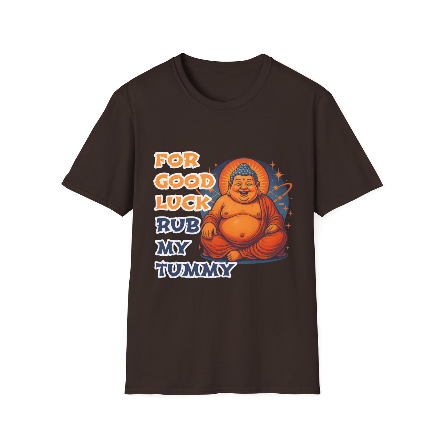 For Good Luck Rub My Tummy - Unisex Softstyle T-Shirt